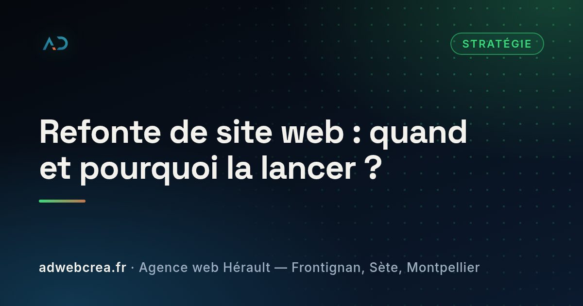Refonte de site web : quand la lancer ?